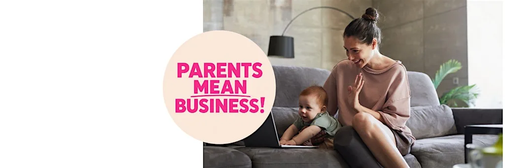 Parents Mean Business