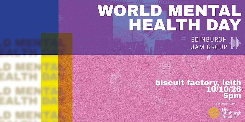 Unheard Edinburgh - World Mental Health Day Event at The Biscuit Factory
