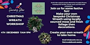 Christmas Wreath Workshop - Sarah's Star Charity at Linskill Centre