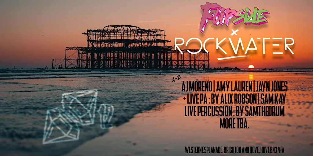 Rockwater x Flipside: Ibiza to Hove at Rockwater Hove