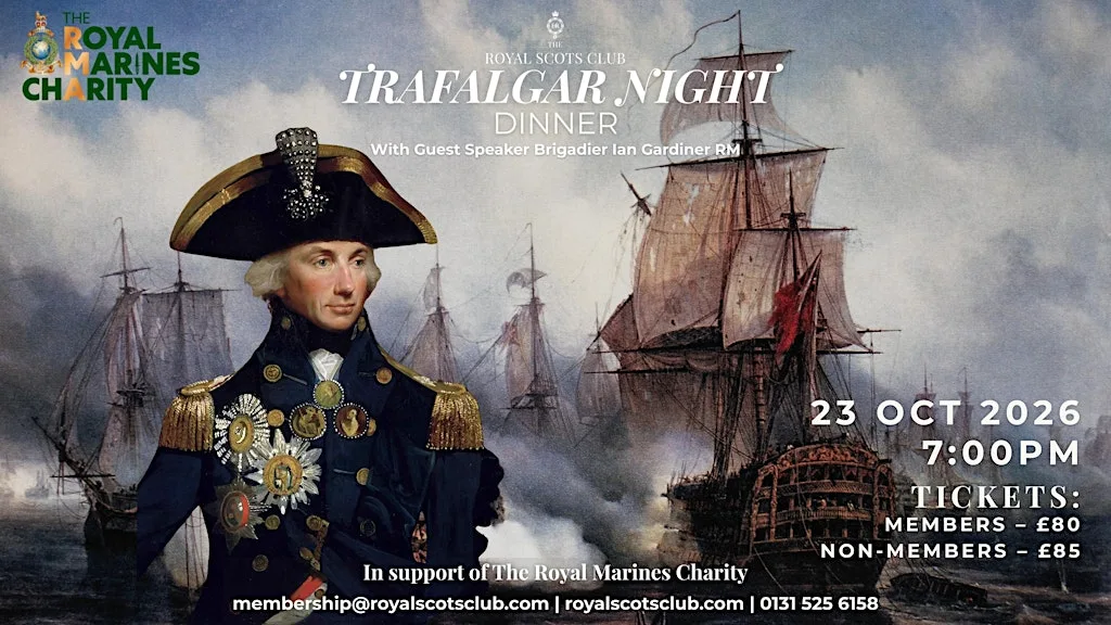 Trafalgar Night Dinner at The Royal Scots Club Edinburgh
