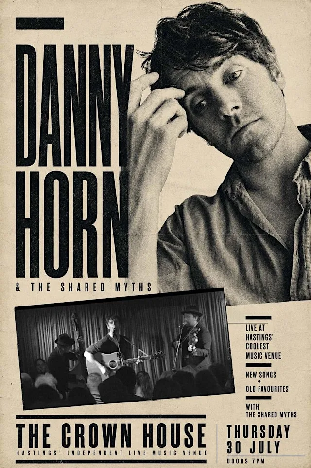 Danny Horn & the Shared Myth's RETURN at Crown House