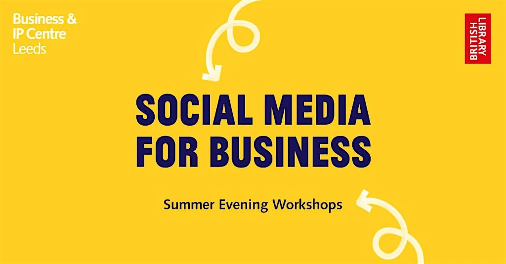 Social Media for Business: Understand Platform Analytics at Business and IP Centre Leeds
