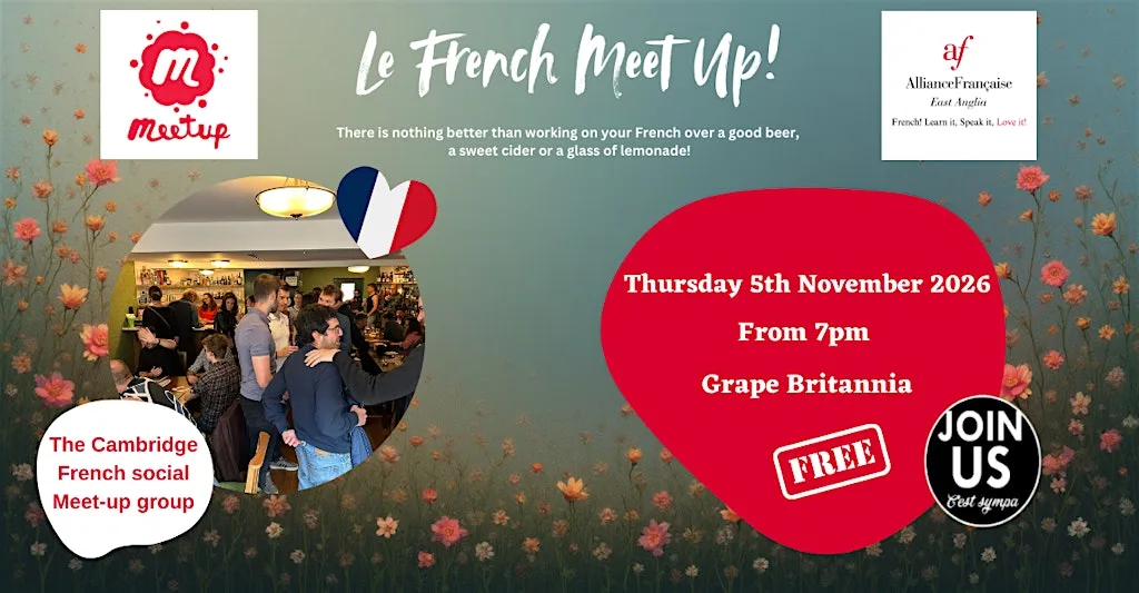 French Meet Up in Cambridge at Grape Britannia