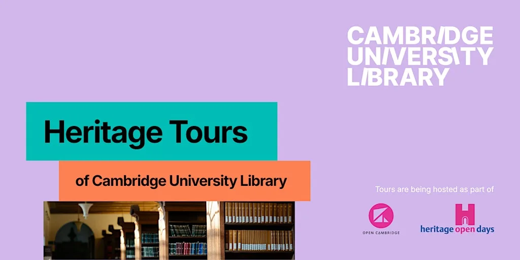 Heritage Tours of Cambridge University Library at Cambridge University Library