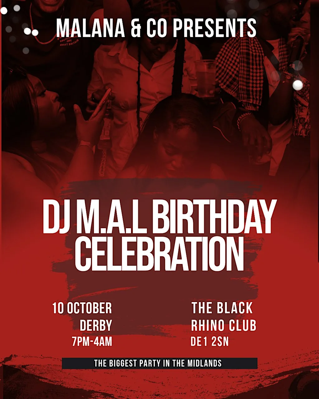 DJ M.A.L BIRTHDAY CELEBRATION