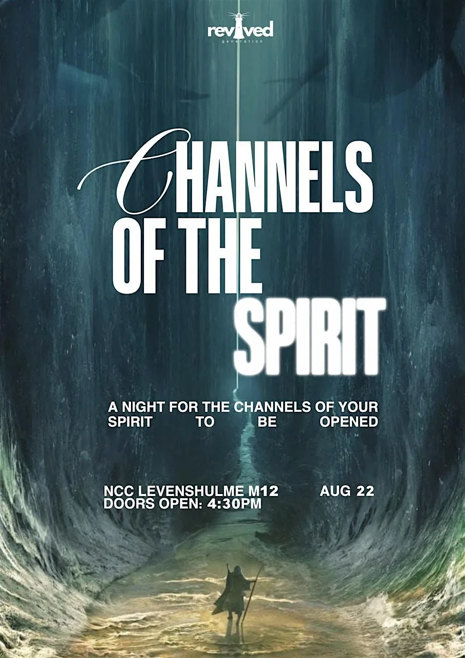 REVIVAL NIGHT: OPENING THE CHANNELS OF THE SPIRIT