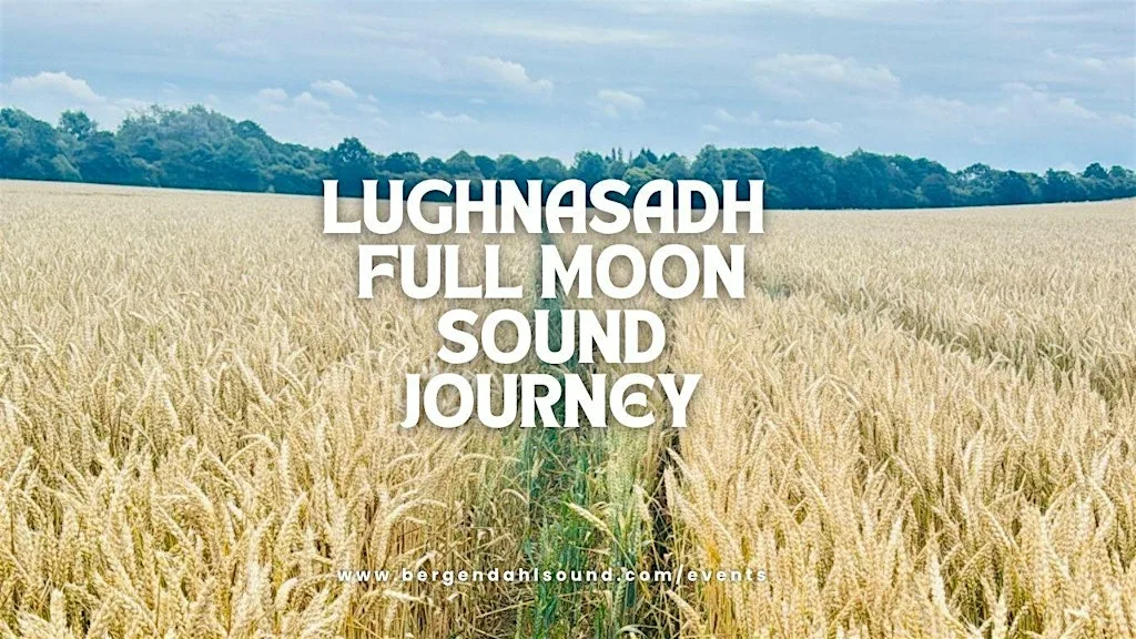 Lughnasadh Full Moon Sound Journey at Highfield Trinity Methodist Church : Highfield