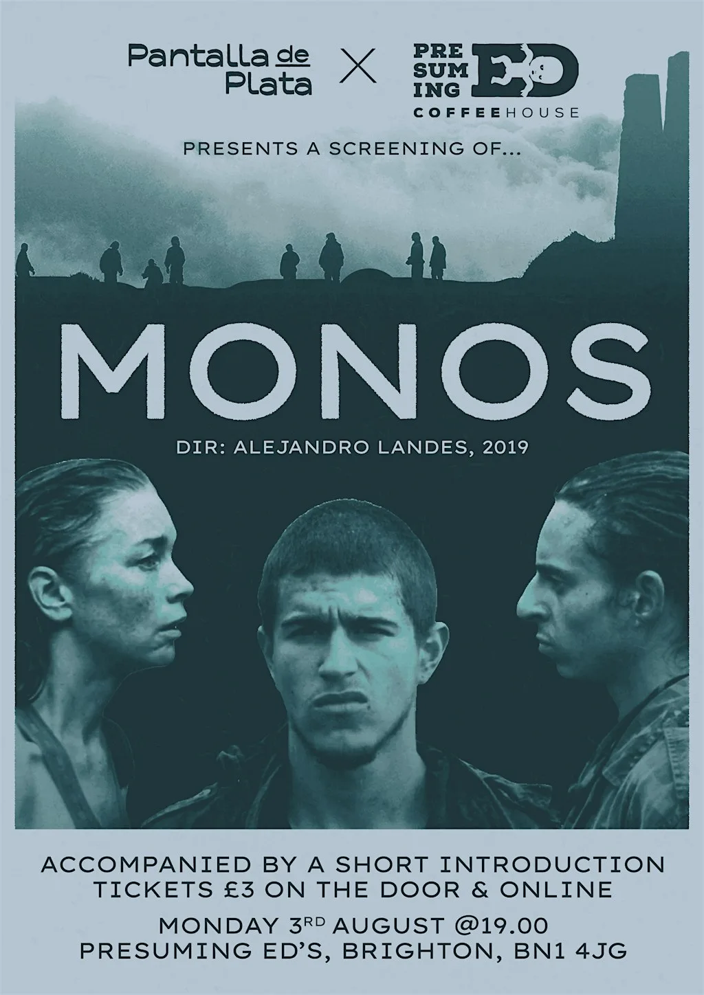 Pantalla De Plata presents: Monos (2019) at Presuming Ed's Coffee House