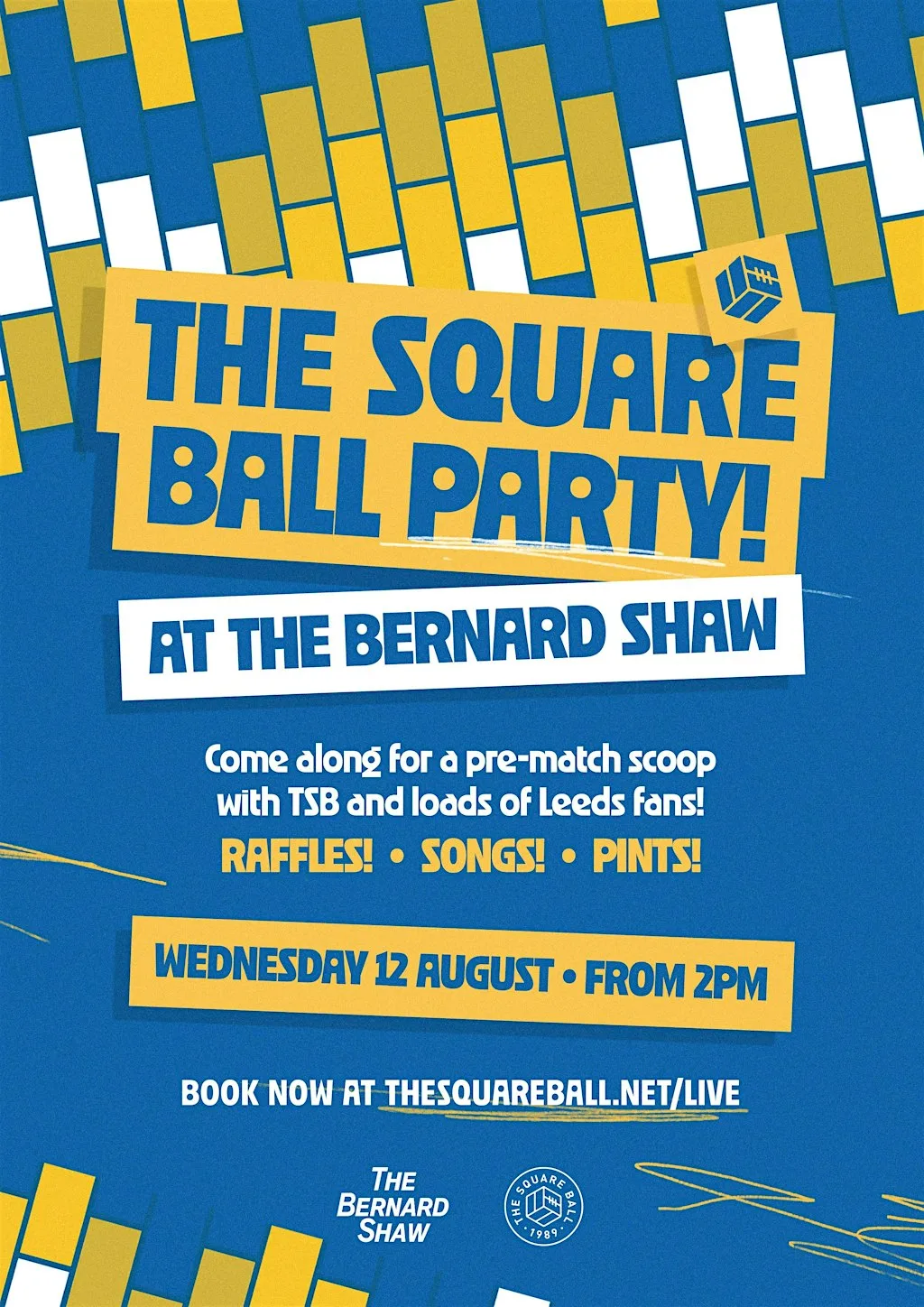 THE SQUARE BALL & FRIENDS PARTY @ THE BERNARD SHAW