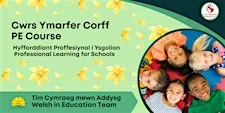 Teaching PE Bilingually in Primary Schools 12.10.26 at Ysgol Tan-Y-Lan