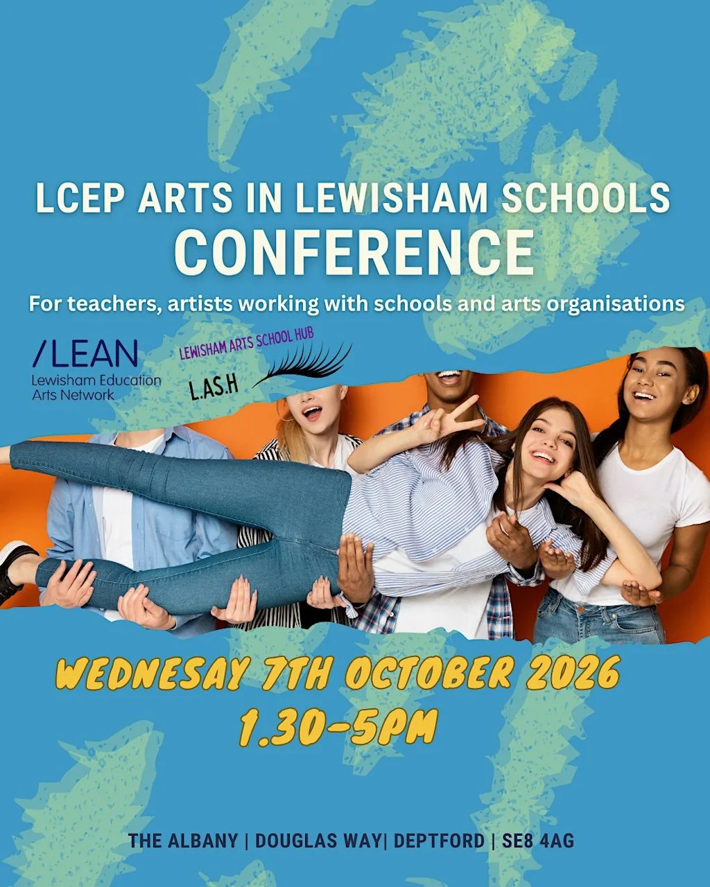 LCEP Arts in Lewisham Schools Conference 2026: Teachers' Sign Up