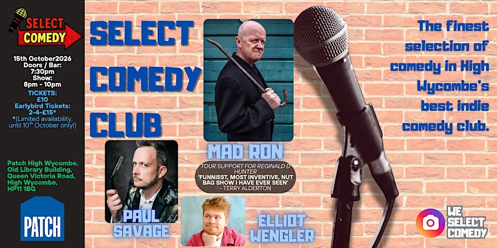 Select Comedy Club @ Patch High Wycombe - October 2026 at Patch High Wycombe