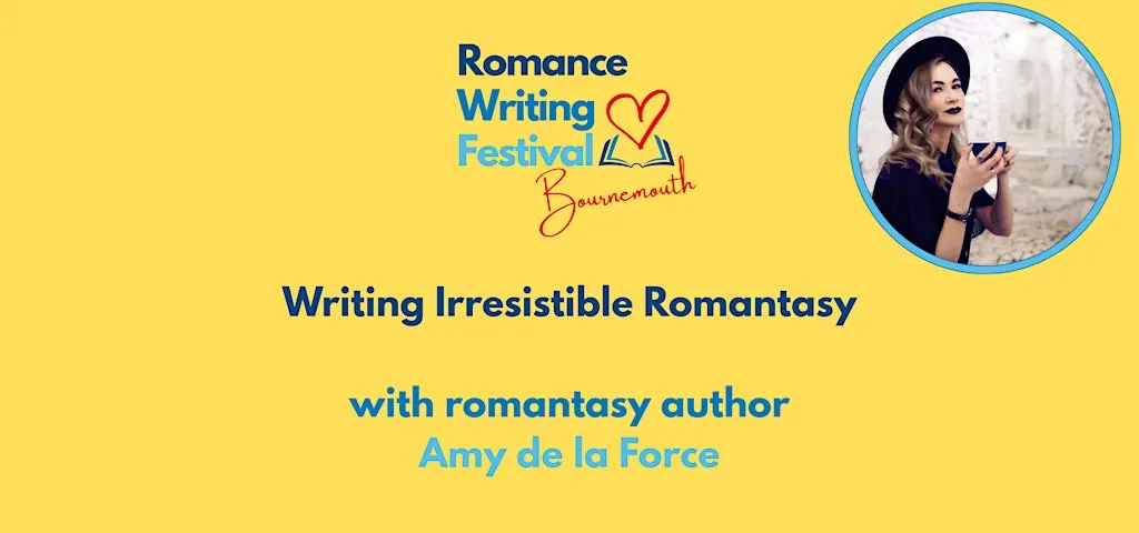 Writing Irresistible Romantasy with Amy de la Force at Marsham Court Hotel Bournemouth