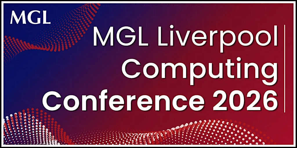 MGL Liverpool Computing Conference 2026 at Anfield