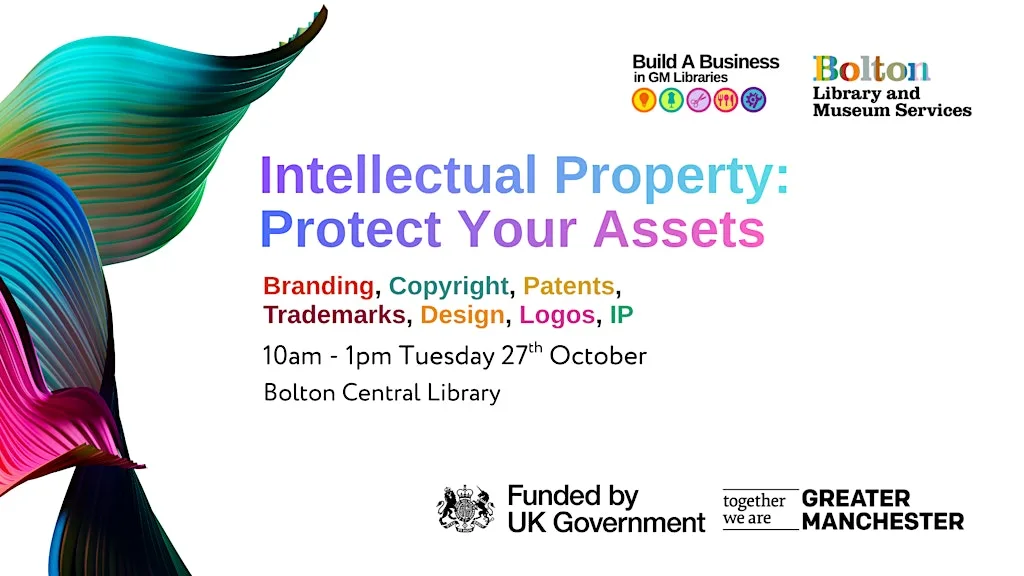 Intellectual Property: Protect Your Assets at Bolton Central Library and Museum
