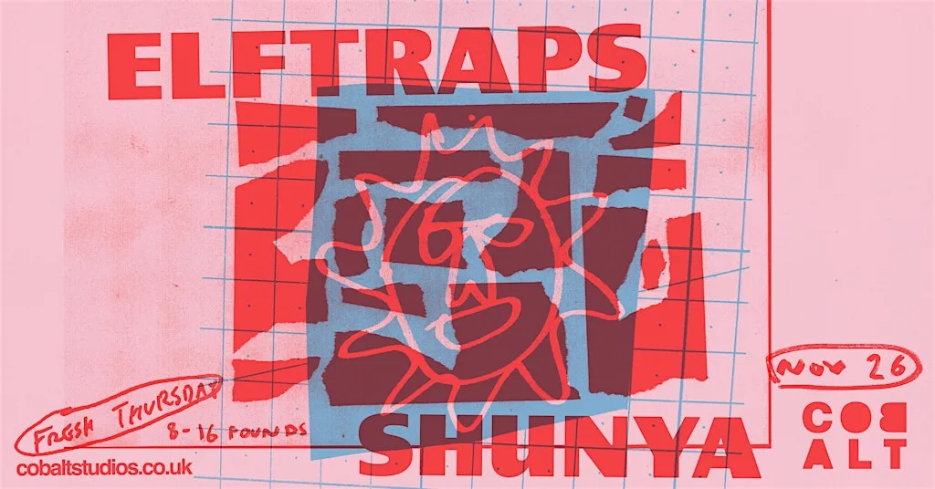 Fresh Thursday // Elf Traps + Shunya at Cobalt Studios