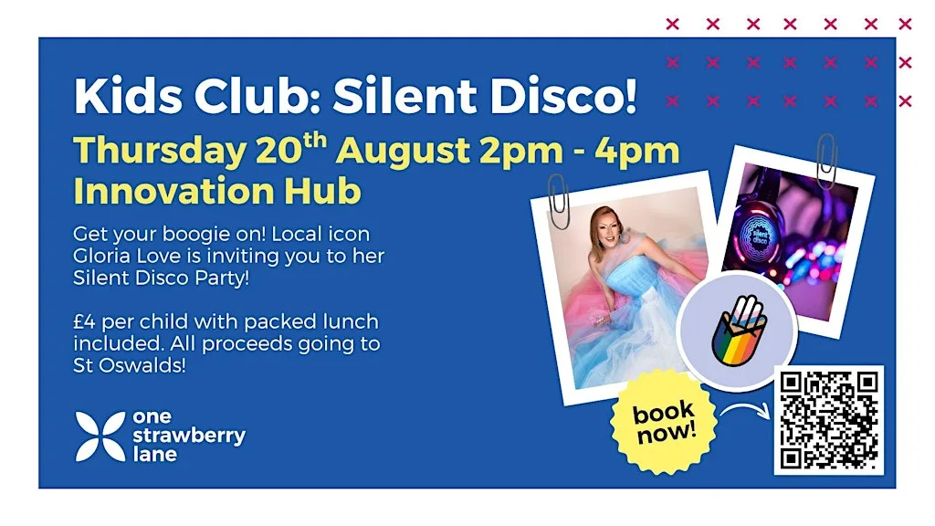 Kids Club: Silent Disco! at One Strawberry Lane
