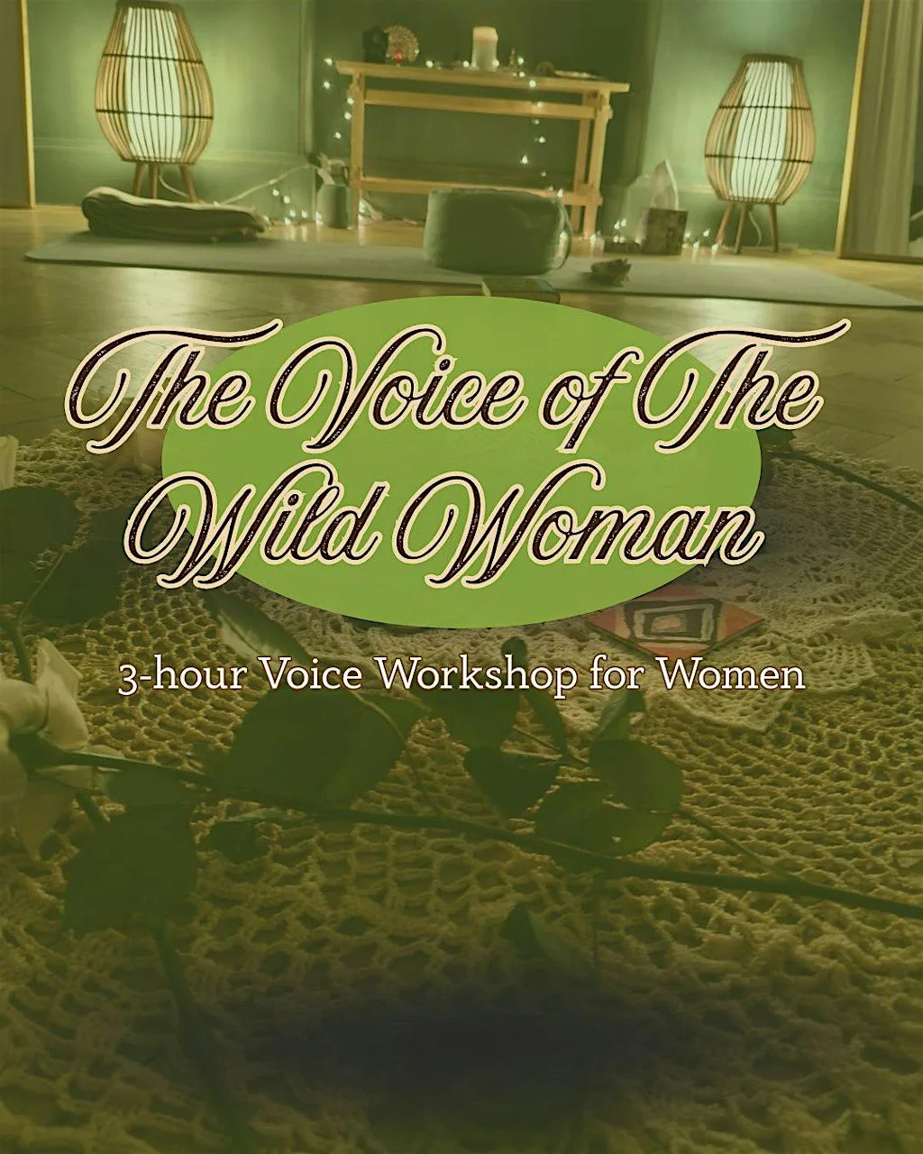 The Voice of The Wild Woman - Voice Workshop with Circle at Earthlings - The healing Cafe