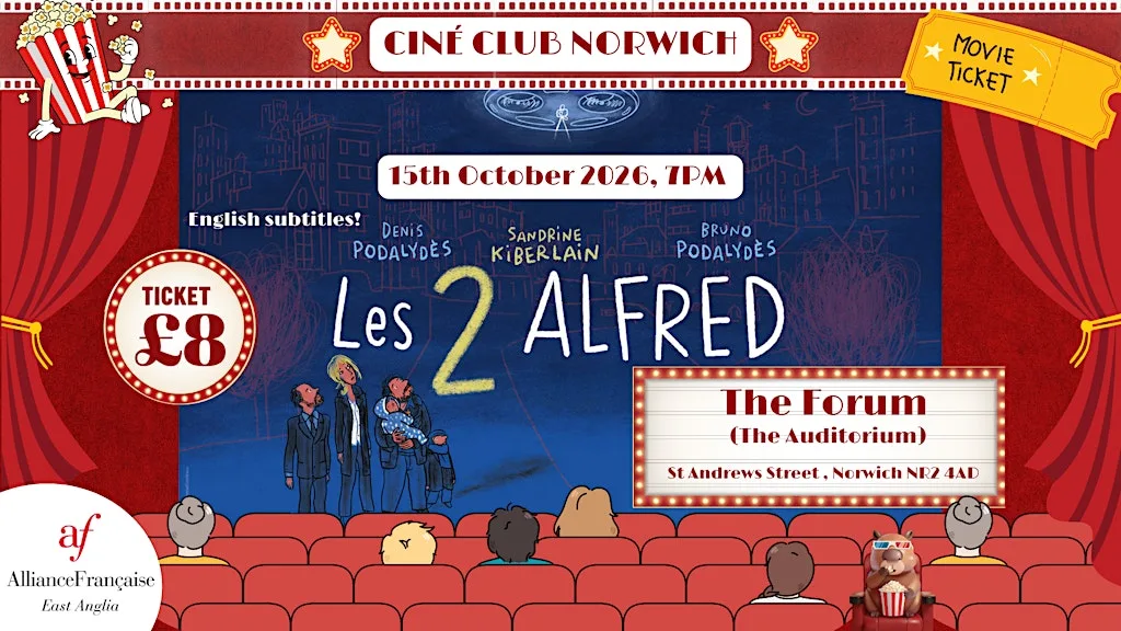 Ciné-club in Norwich - Les 2 Alfred (French Tech) at The Forum - The Auditorium, Millennium Plain, Norwich