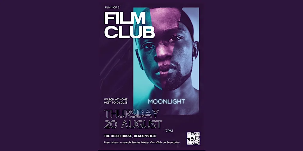 Stories Matter Film Club — Moonlight at The Beech House, Beaconsfield