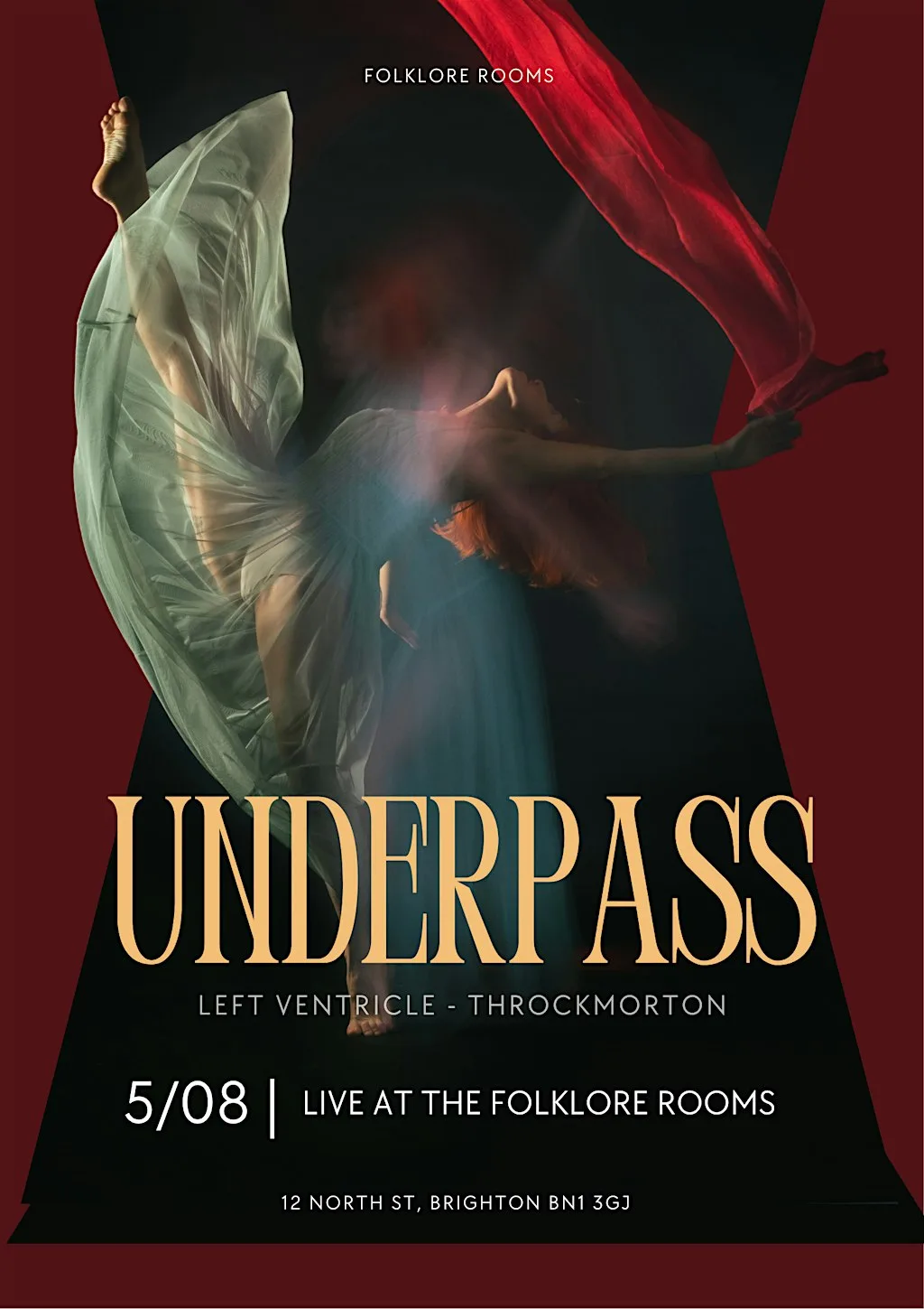 UNDERPASS AT FOLKLORE ROOMS at The Folklore Rooms