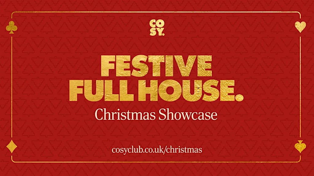 Cosy Club Christmas Showcase at Cosy Club