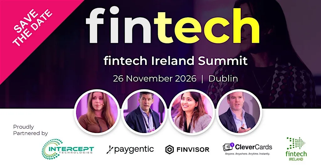 Fintech Ireland Summit 2026 at Clayton Hotel Cardiff Lane
