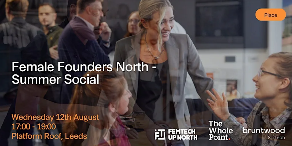 Female Founders North - Summer Social Leeds at Platform