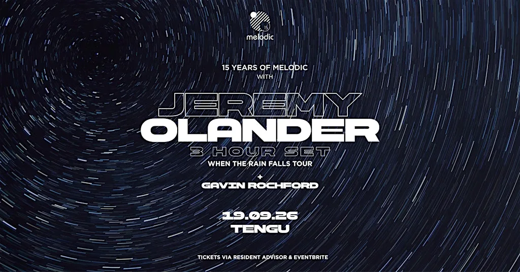 Melodic 15: Jeremy Olander (3hr Set)