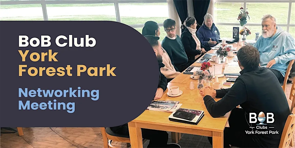 BoB Club | York Forest Park Networking Meeting at Forest Park Golf Club
