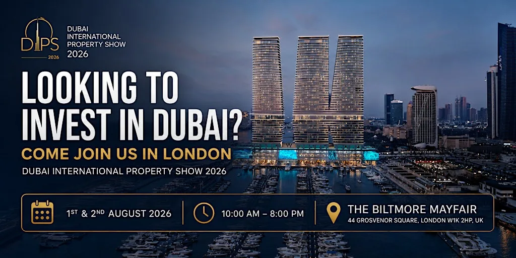 Dubai Property Show London | Investment & Off-Plan Expo at The Biltmore Mayfair