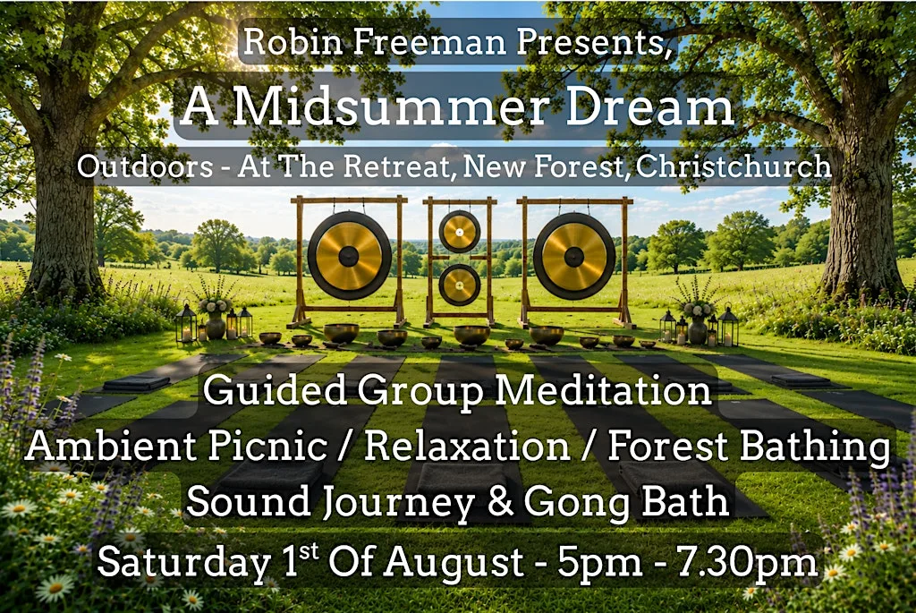 Outdoor Sound Journey & Gong Bath - with Robin Freeman at The Retreat New Forest