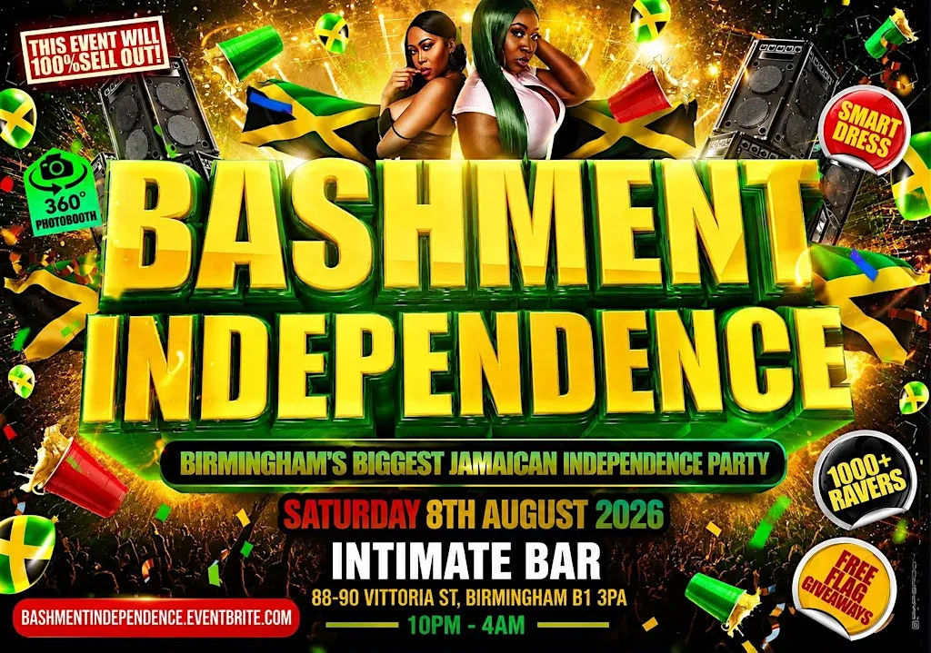 Bashment Independence - Birmingham's Biggest Jamaican Independence Party