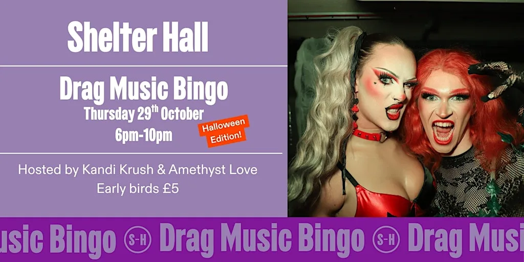 Drag Music Bingo: Halloween Edition at SHELTER HALL, Brighton