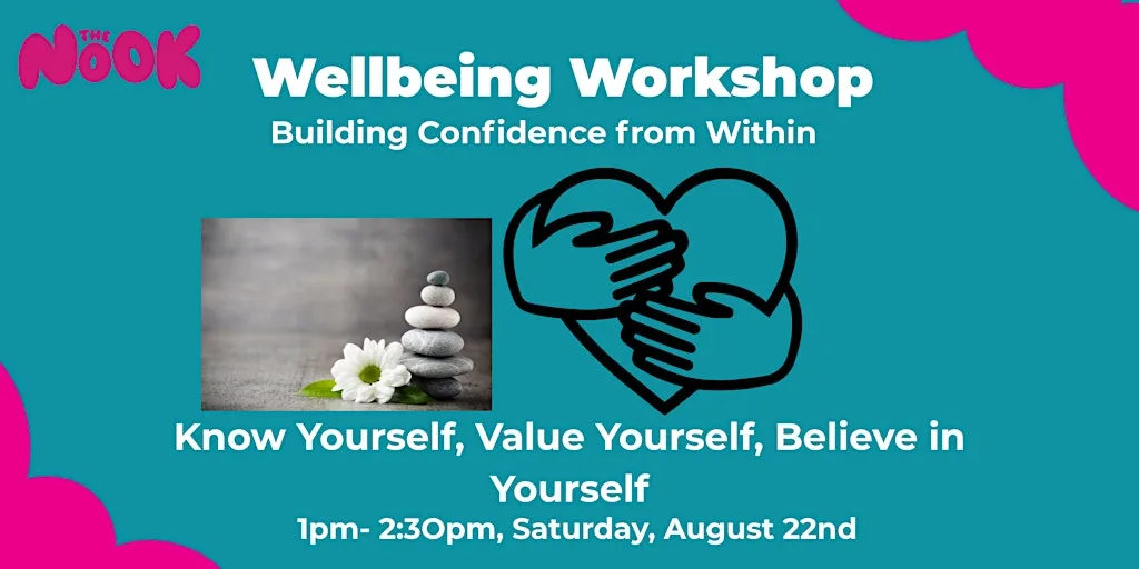 Wellbeing Workshop: Building Confidence from Within at The Nook Aberdeen