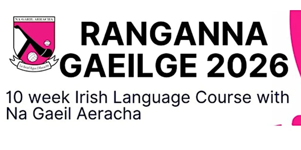 Ranganna Gaeilge leis Na Gaeil Aeracha - Autumn 2026 at Macro Community Resource Centre