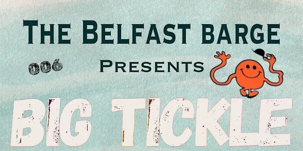 THE BELFAST BARGE PRESENTS 006 at The Belfast Barge