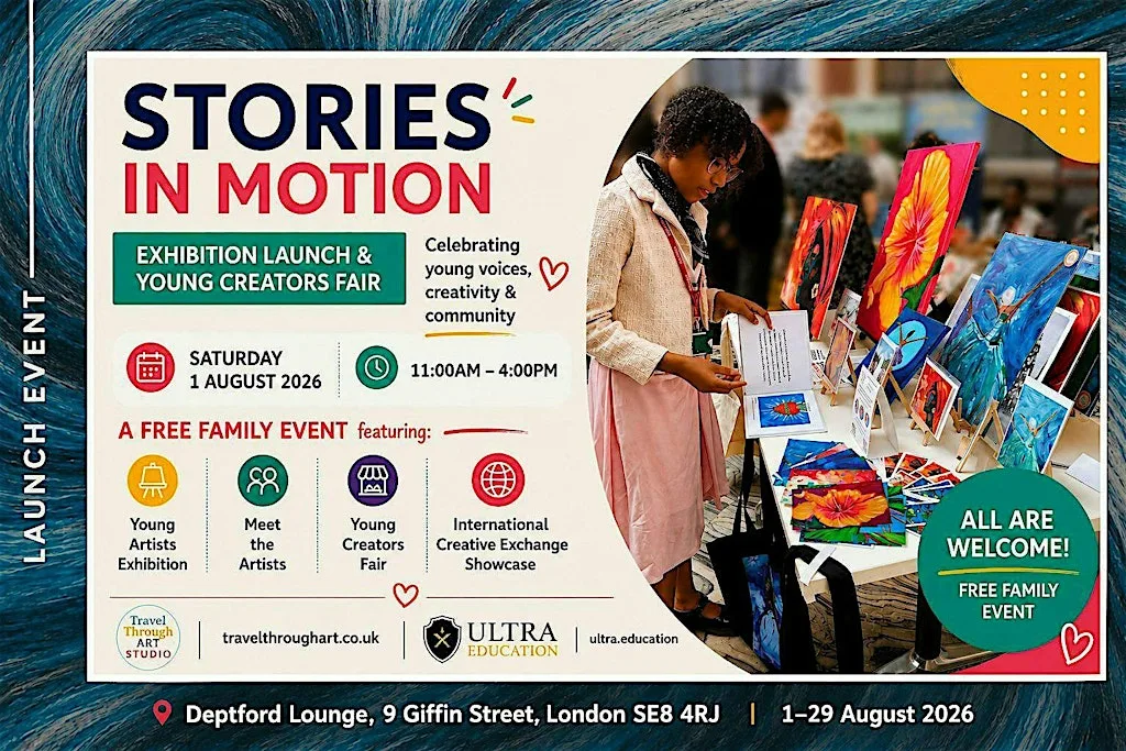 Stories in Motion | Young People's Art Exhibition & Launch Event at Deptford Lounge