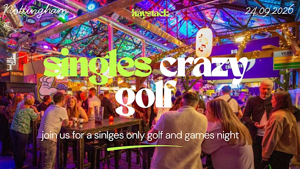 HAYSTACK DATING | GOLF FANG NOTTINGHAM | THURSDAY 24TH SEPTEMBER