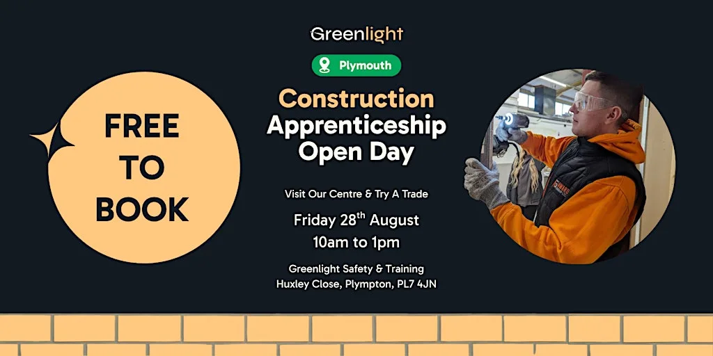 Greenlight Plymouth Construction Apprenticeship Open Day (August)