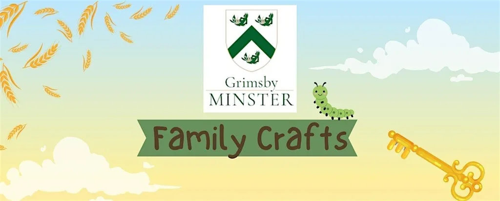Grimsby Minster Family Crafts at Grimsby Minster