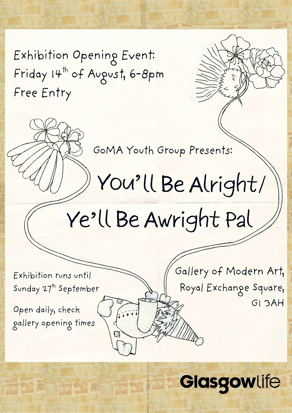 Exhibition Opening event: You'll Be Alright / Ye'll Be Awright Pal