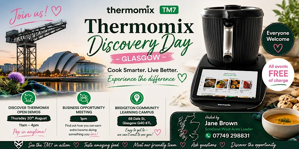 Discover Thermomix Open Day - (GLASGOW G40 4TL) at Bridgeton Community Learning Campus