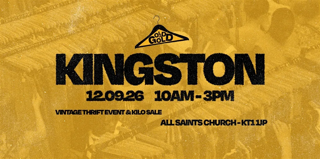 12th September - Kingston's BEST Vintage Thrift Event & Kilo Sale