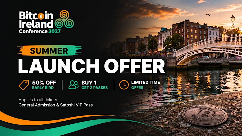 Bitcoin Ireland Conference 2027 at The Green Isle Hotel Dublin
