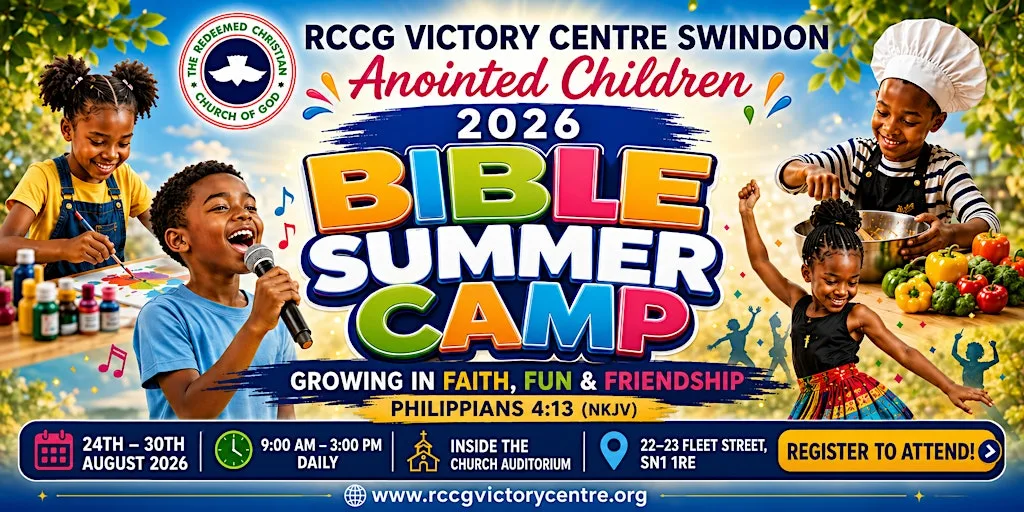 RCCG VICTORY CENTRE SWINDON 2026 ANOINTED CHILDREN SUMMER CAMP