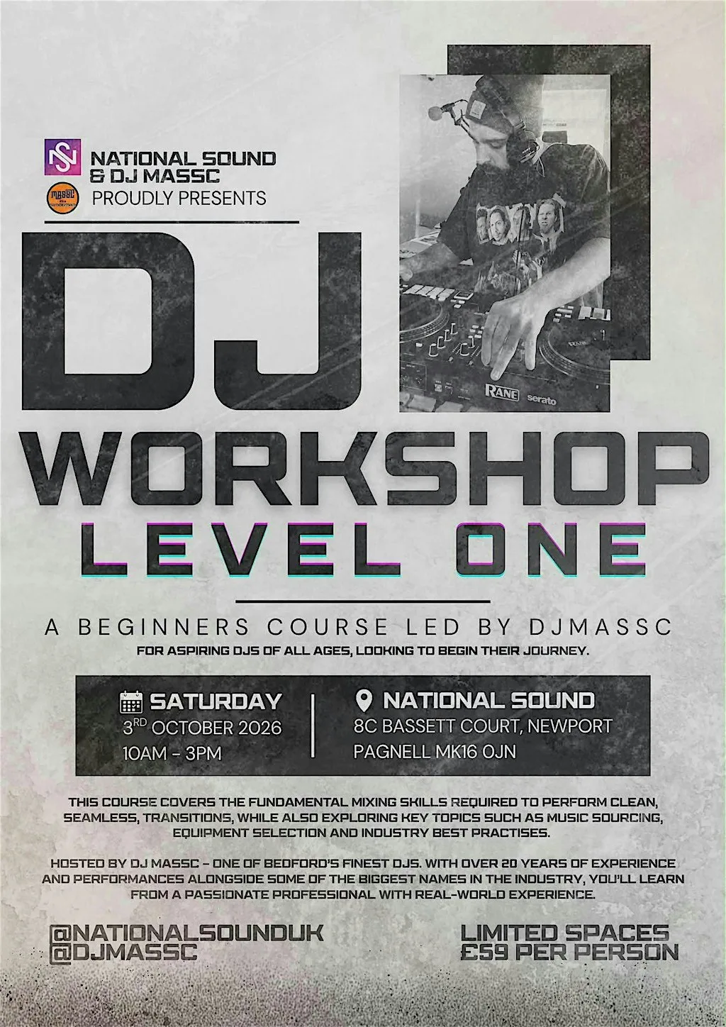 National Sound Level 1 DJ Workshop Hosted By DJ MassC