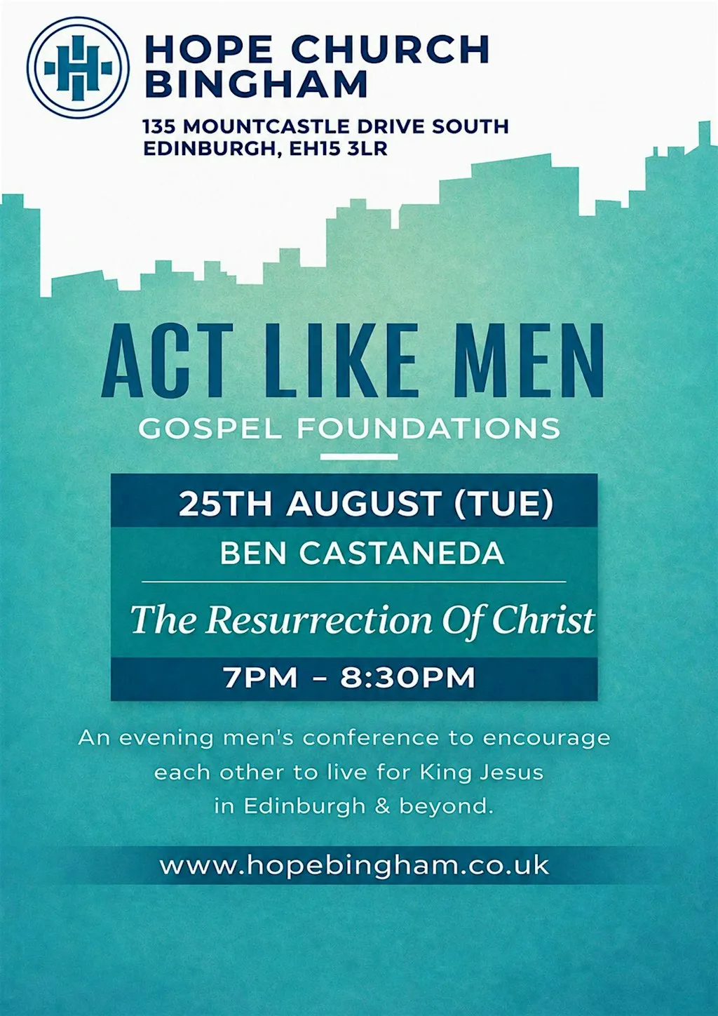 ACT LIKE MEN |GOSPEL FOUNDATIONS | The Resurrection Of Christ at Hope Church Bingham