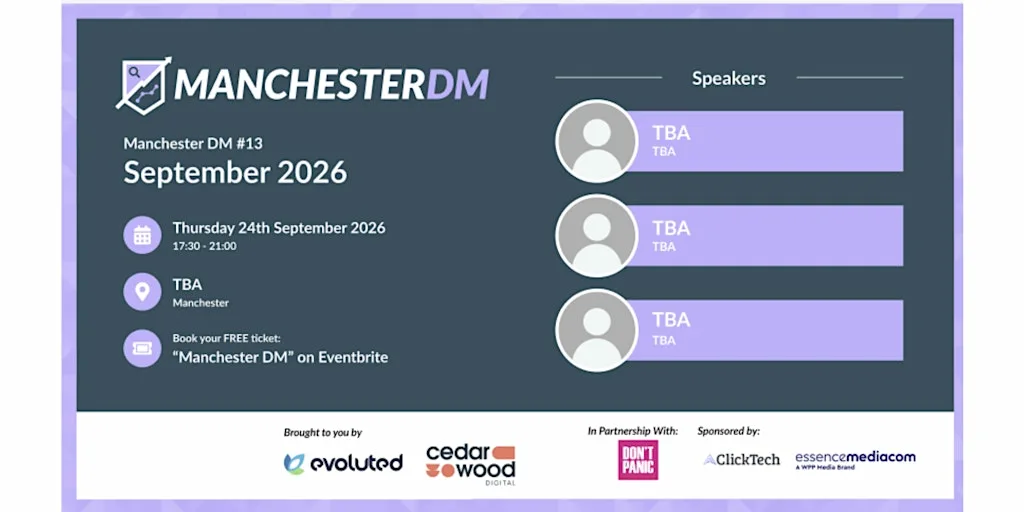 Manchester DM #13 - Digital Marketing Event